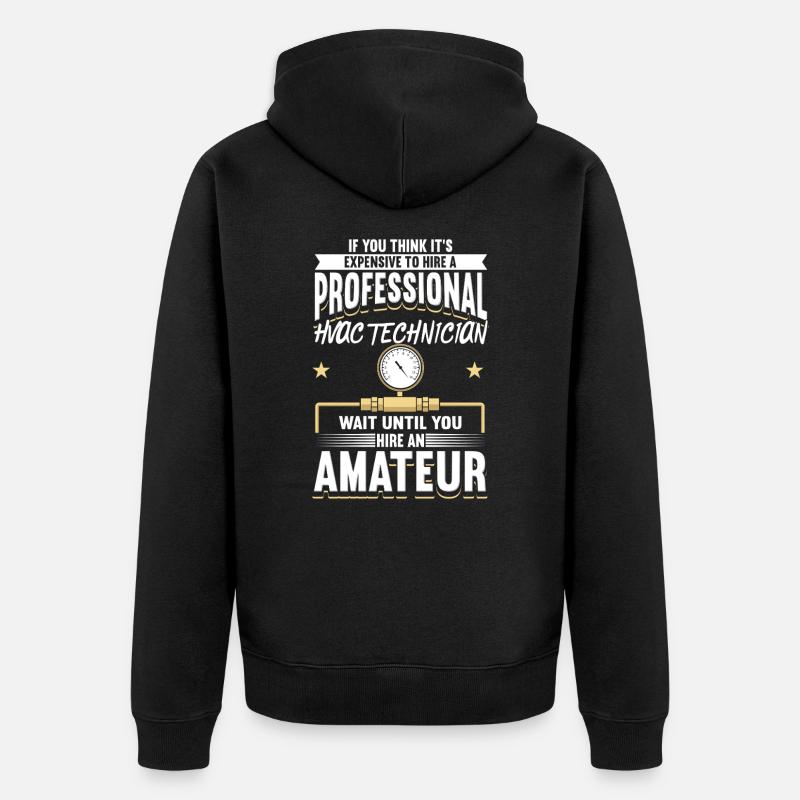 Profi Klimatechniker Spruch - Unisex Premium Bio Zip Hoodie - Schwarz