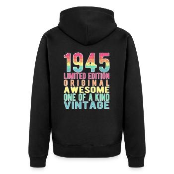 Limited Edition Since 1945 Birthday Vintage 1945 - Unisex Premium Organic Zip Hoodie - black - Back - Nico (187cm)