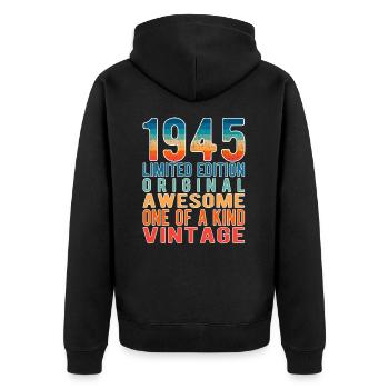 Limited Edition Since 1945 Birthday Vintage 1945 - Unisex Premium Organic Zip Hoodie - black - Back - Nico (187cm)
