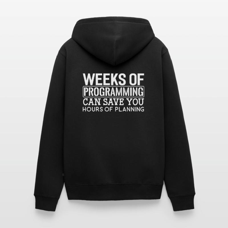 Programmierer Wochen Von Programmieren Unisex Premium Bio Zip Hoodie