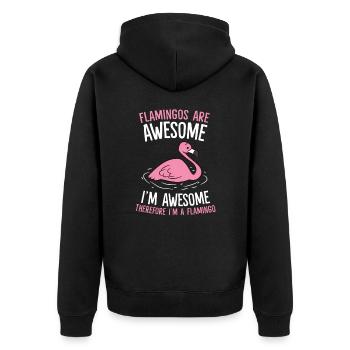 Flamingos Are Awesome I'm Awesome Therefore I'm a - Unisex Premium Organic Zip Hoodie - black - Back - Nico (187cm)