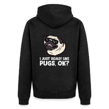 Ich mag Möpse einfach wirklich, okay lustiger Mops - Unisex Premium Bio Zip Hoodie - Schwarz - Hinten - Nico (187cm)