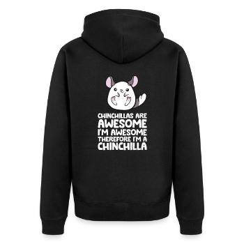 Chinchillas Are Awesome Therefore I'm A Chinchilla - Unisex Premium Organic Zip Hoodie - black - Back - Nico (187cm)