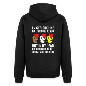 Éleveurs de poulet Je pense obtenir plus de poulets - Veste à capuche bio Premium Unisexe - noir - Dos - Nico (187cm)