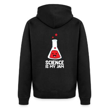 Science Teacher Scientist Science Is My Jam - Unisex Premium Organic Zip Hoodie - black - Back - Nico (187cm)