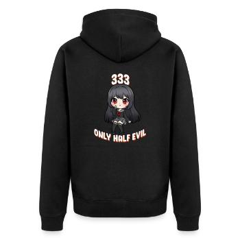 333 Only Half Evil I Anime Girl - Unisex Premium Organic Zip Hoodie - black - Back - Nico (187cm)