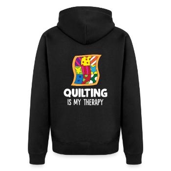 Quilting Is My Therapy Needlework Quilting - Unisex Premium Organic Zip Hoodie - black - Back - Nico (187cm)