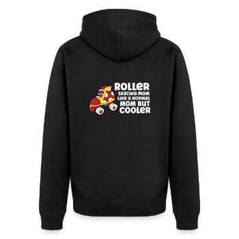 Roller Skating Mom Like A Normal Mom But Cooler - Unisex Premium Organic Zip Hoodie - black - Back - Nico (187cm)