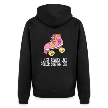Ich mag einfach Rollschuhlaufen Ok Rollerskating - Unisex Premium Bio Zip Hoodie - Schwarz - Hinten - Nico (187cm)