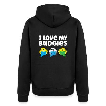 Budgie Parakeet Bird Owner I Love My Budgies - Unisex Premium Organic Zip Hoodie - black - Back - Nico (187cm)