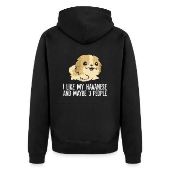 I Like My Havanese And Maybe Like 3 People - Unisex Premium Organic Zip Hoodie - black - Back - Nico (187cm)