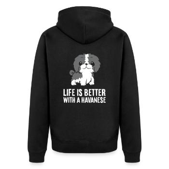 Life Is Better With A Havanese Dog - Unisex Premium Organic Zip Hoodie - black - Back - Nico (187cm)