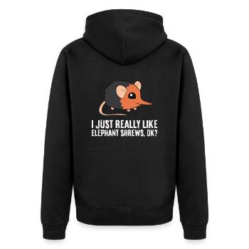 I Just Really Like Elephant Shrews Ok Funny - Unisex Premium Organic Zip Hoodie - black - Back - Nico (187cm)