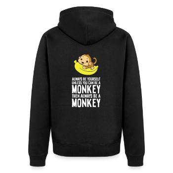 Always Be Yourself Unless You Can Be A Monkey - Unisex Premium Organic Zip Hoodie - black - Back - Nico (187cm)
