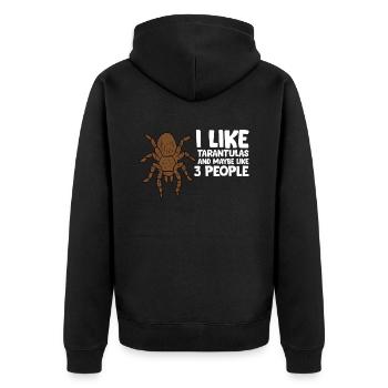 I Like Tarantulas And Maybe Like 3 People - Unisex Premium Bio Zip Hoodie - Schwarz - Hinten - Nico (187cm)