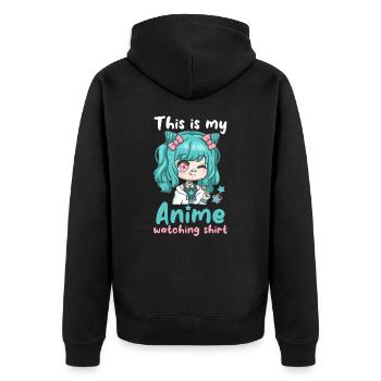 This Is My Anime Watching Shirt I Cute Kawaii Girl - Unisex Premium Bio Zip Hoodie - Schwarz - Hinten - Nico (187cm)