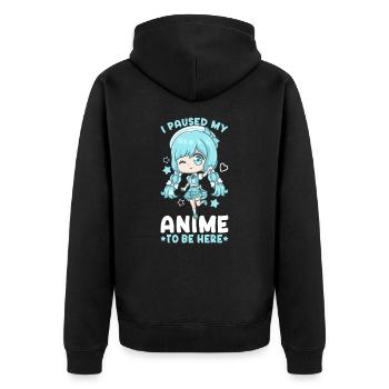 I Paused My Anime To Be Here I Otaku Kawaii Girl - Unisex Premium Bio Zip Hoodie - Schwarz - Hinten - Nico (187cm)