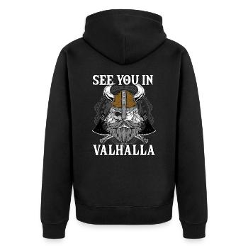 See You In Valhalla I Viking Warrior I Mythology - Unisex Premium Bio Zip Hoodie - Schwarz - Hinten - Nico (187cm)