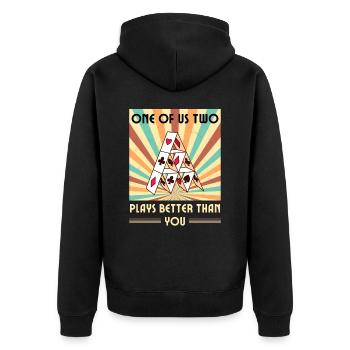 Einer Von Uns Beiden Spielt Besser Als Du Poker - Unisex Premium Bio Zip Hoodie - Schwarz - Hinten - Nico (187cm)
