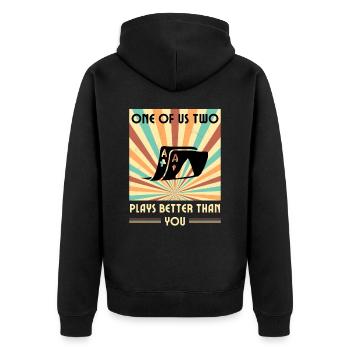 Einer Von Uns Beiden Spielt Besser Als Du Poker - Unisex Premium Bio Zip Hoodie - Schwarz - Hinten - Nico (187cm)
