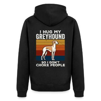 I Hug My Greyhound So I Don't Choke People - Veste à capuche bio Premium Unisexe - noir - Dos - Nico (187cm)