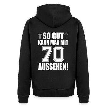 so gut kann man mit 70 aussehen - Unisex Premium Bio Zip Hoodie - Schwarz - Hinten - Nico (187cm)