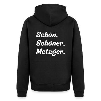 Schön. Schöner. Metzger - Unisex Premium Bio Zip Hoodie - Schwarz - Hinten - Nico (187cm)