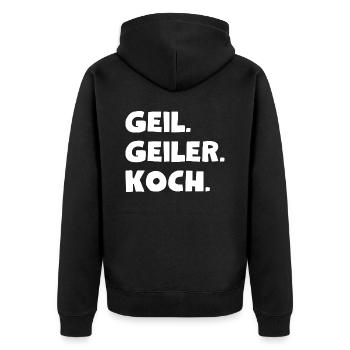 Geil. Geiler. Koch - Unisex Premium Bio Zip Hoodie - Schwarz - Hinten - Nico (187cm)