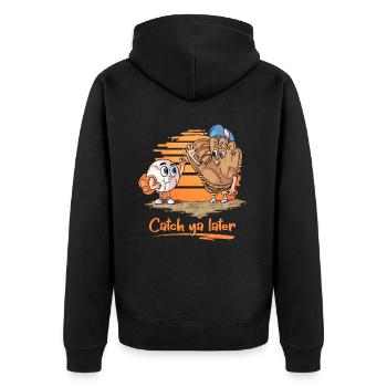 Catch ya Later Cartoon Baseball Glove and Ball - Unisex Premium Organic Zip Hoodie - black - Back - Nico (187cm)