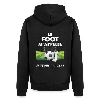 Le Foot M'Appelle Homme Football Passion - Veste à capuche bio Premium Unisexe - noir - Dos - Nico (187cm)