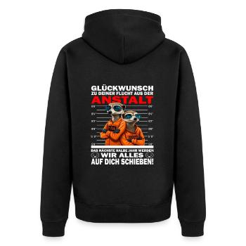 Glückwunsch zur Flucht aus der Anstalt Jobwechsel - Unisex Premium Bio Zip Hoodie - Schwarz - Hinten - Nico (187cm)