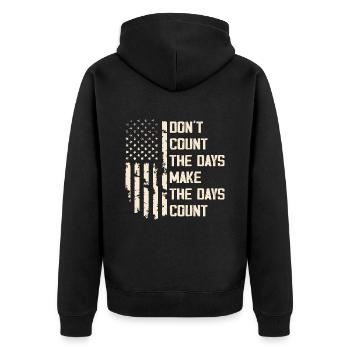 Don't Count The Days Make The Days Count - Unisex Premium Organic Zip Hoodie - black - Back - Nico (187cm)