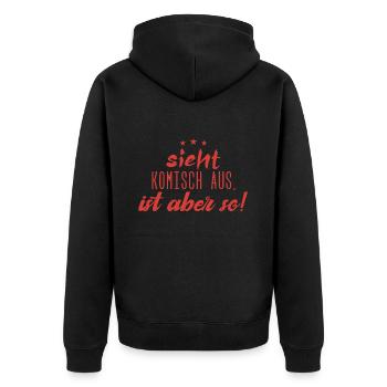 Sieht komisch aus, ist aber so ! - Unisex Premium Bio Zip Hoodie - Schwarz - Hinten - Nico (187cm)