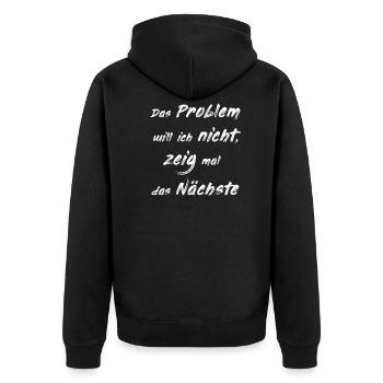 the problem I do not want to design - Unisex Premium Organic Zip Hoodie - black - Back - Nico (187cm)