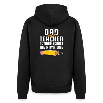 Teacher and father - Unisex Premium Organic Zip Hoodie - black - Back - Nico (187cm)