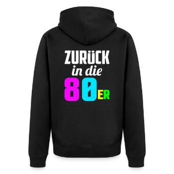 80er Jahre Eighties - Unisex Premium Bio Zip Hoodie - Schwarz - Hinten - Nico (187cm)