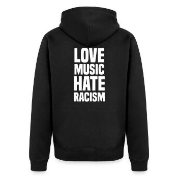 Love Music Hate Racism Liebe Musik Hasse Rassismus - Unisex Premium Bio Zip Hoodie - Schwarz - Hinten - Nico (187cm)