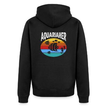 Aquarianer Geschenk Aquaristik Aquarium Fisch - Unisex Premium Bio Zip Hoodie - Schwarz - Hinten - Nico (187cm)