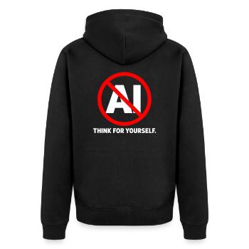 Kein KI-Schlapp – Denk selbst – KI-Anti-KI pausieren - Unisex Premium Bio Zip Hoodie - Schwarz - Hinten - Nico (187cm)