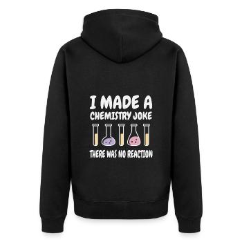 Chemie Scherz, Es gab keine Reaktion - Unisex Premium Bio Zip Hoodie - Schwarz - Hinten - Nico (187cm)