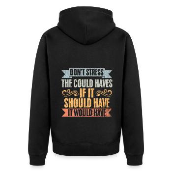 Vintage Don't Stress The Could Haves Manifesting - Unisex Premium Bio Zip Hoodie - Schwarz - Hinten - Nico (187cm)
