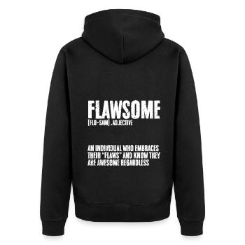 Flawsome Funny Individual Who Embraces Their Flaws - Unisex Premium Organic Zip Hoodie - black - Back - Nico (187cm)