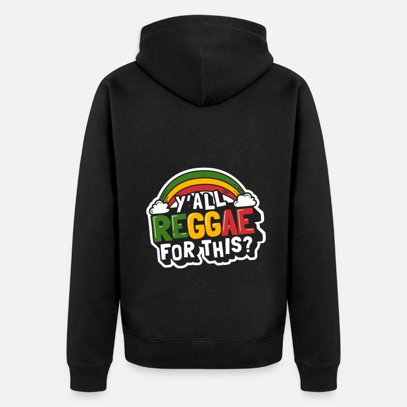 Sweet Reggae Rainbow, vous êtes tous du reggae pour ça ? - Veste à capuche bio Premium Unisexe - noir