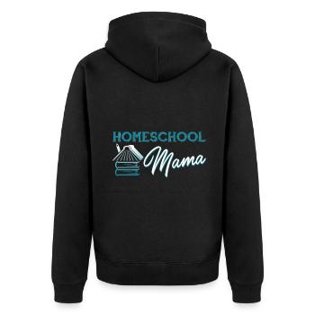 Homeschool Homeschool Mama - Unisex Premium Organic Zip Hoodie - black - Back - Nico (187cm)