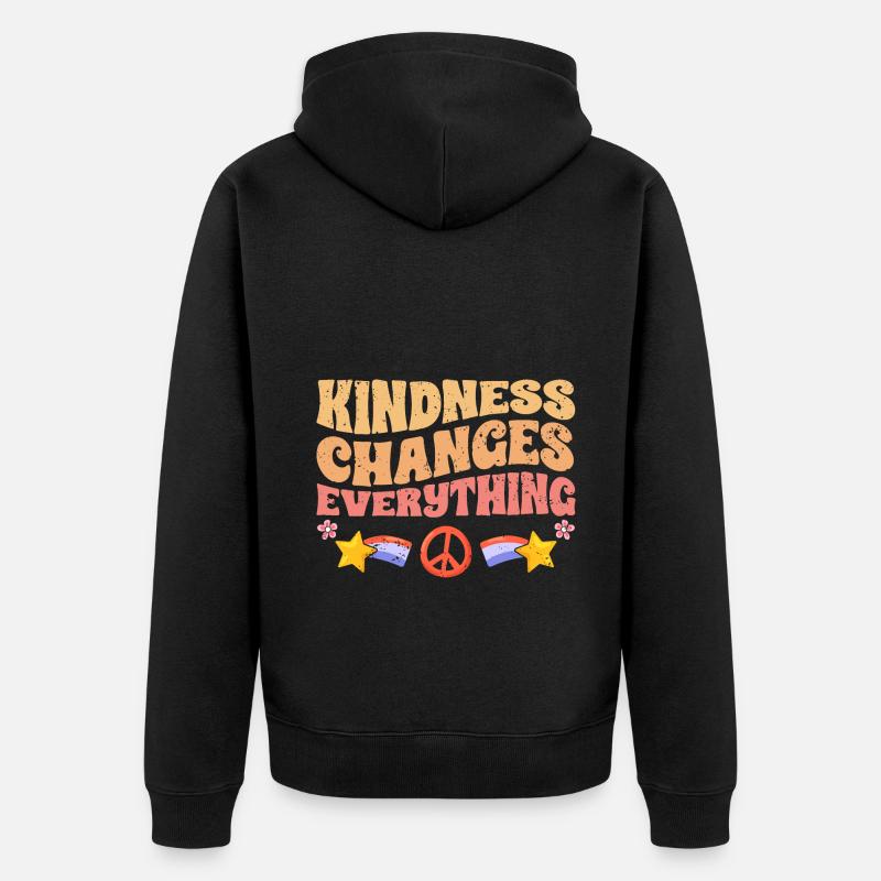 Kindness Changes Everything A Humanity - Unisex Premium Bio Zip Hoodie - Schwarz