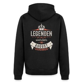 Legenden werden im August gebohren - Unisex Premium Bio Zip Hoodie - Schwarz - Hinten - Nico (187cm)