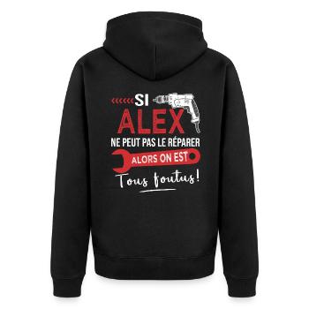 Si Alex ne peut pas le réparer on est foutus - Veste à capuche bio Premium Unisexe - noir - Dos - Nico (187cm)
