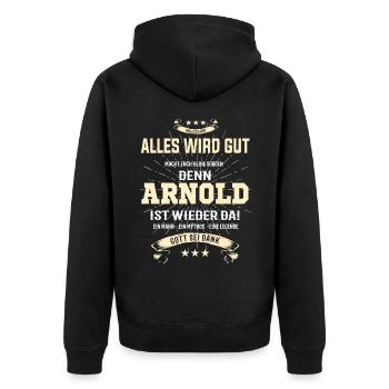 Alles wird gut denn Arnold ist da! Cooles T-Shirt - Unisex Premium Bio Zip Hoodie - Schwarz - Hinten - Nico (187cm)