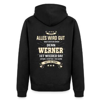 Alles wird gut denn Werner ist wieder da T-shirt - Unisex Premium Bio Zip Hoodie - Schwarz - Hinten - Nico (187cm)