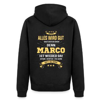 Alles ist gut denn Marco ist wieder da - Unisex Premium Bio Zip Hoodie - Schwarz - Hinten - Nico (187cm)